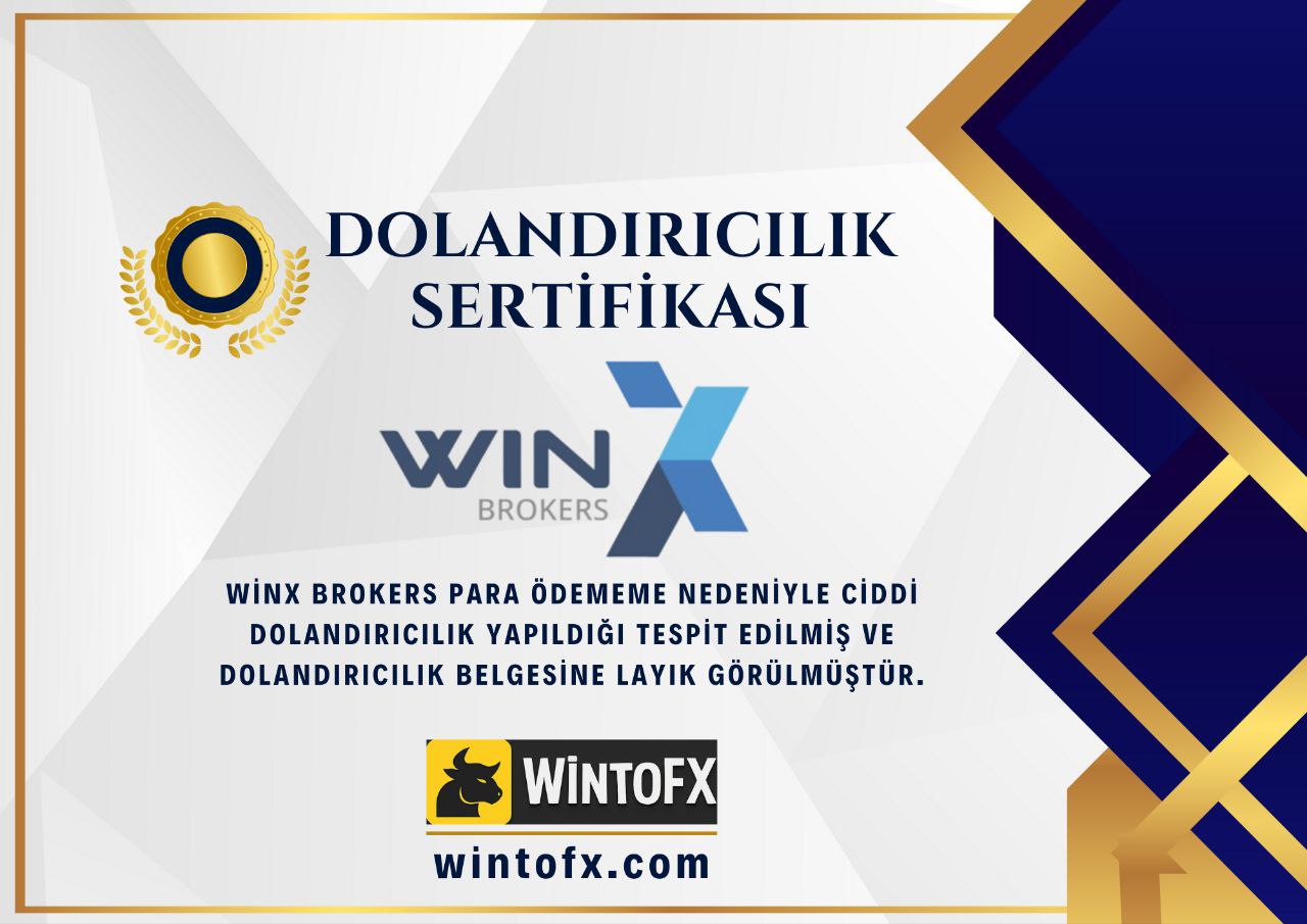 ⚠️WİNX BROKERS DOLANDIRICILIK SERTİFİKASI